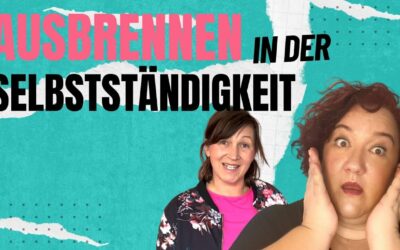 Burnout in der Selbstständigkeit: Tipps und Strategien für deinen Erfolg